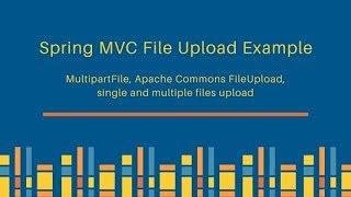 How to upload file using spring mvc framework