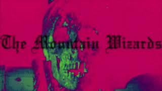 The Mountain Wizards - A Lingering Evil