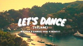 Molella x Gamuel Sori x Minelli - Let's Dance (Volare) | Lyric Video