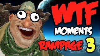 Dota 2 WTF Rampage Compilation 3