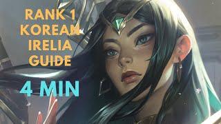 Irelking's irelia guide but in 4 minutes!