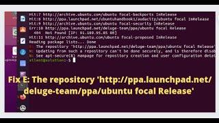 How to fix this E: The repository 'http://ppa.launchpad.net/deluge-team/ppa/ubuntu focal Release