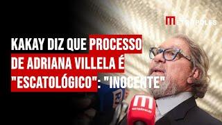 Kakay diz que processo de Adriana Villela é "escatológico": "Inocente"