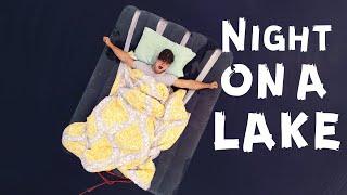 I SURVIVED A NIGHT ALONE ON A LAKE