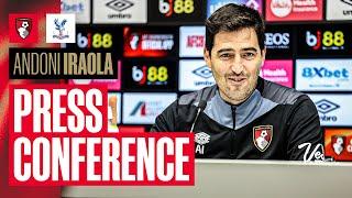 LIVE: Andoni Iraola pre-Palace press conference