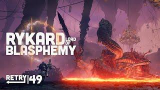 RETRY: Elden Ring | Ep. 49: Rykard, Lord of Blashphemy