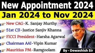 Latest Appointment 2024 | Jan to Nov 2024 | महत्वपूर्ण नियुक्तियां 2024 | Important Appointment 2024