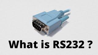 What is RS232 ? How RS232 works ?