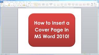 How to Insert a Cover Page in MS Word 2010