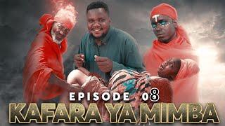 KAFARA YA MIMBA ( episode 8 ) whtsp +255 628705477