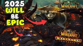 A Little Look at 2025 for Classic Players | Cataclysm & MoP Pre Patch