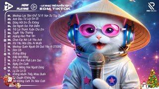 Nhạc Remix Hot Tiktok 2024TOP 30 Nhạc Trẻ Remix Hay Nhất 2024 - BXH Nhạc Remix Nghe Nhiều Nhất 2024