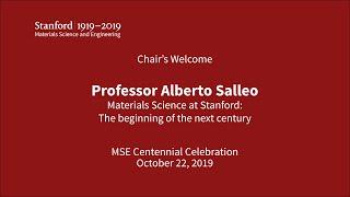 Professor Alberto Salleo: Materials Science at Stanford: The beginning of the next century