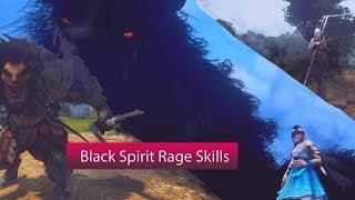 Black Desert Online 100% and 200% Black Spirit Rage Skills Part 3