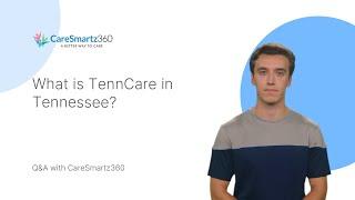 What is TennCare in Tennessee?