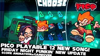 FNF | UPDATE PICO PLAYABLE 12 NEW SONG! - FRIDAY NIGHT FUNKIN' NEW UPDATE | Hard/Gameplay|