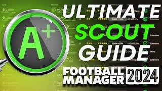 The Ultimate Guide to Scouting | Football Manager 24