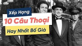 Bố Già | 10 Câu Nói Hay Nhất Của Bố Già Và Phân Tích Ngữ Cảnh | Kiên Xoăn