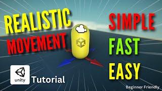 Realistic Player Movement in Unity – Fast & Easy Tutorial!