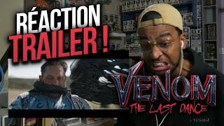 RÉACTION au TRAILER de VENOM - THE LAST DANCE !