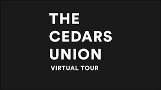 Cedars Union Virtual Tour