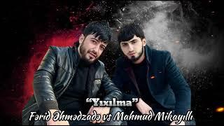 Ferid Ehmedzade ft Mahmut Mikayilli - Yixilma 2024 (Official Audio)