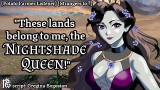 Conquered by the Nightshade Queen! [Silly] [Potatoes are People] [Strangers to ?] [Fantasy] [ASMR]