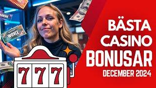 Bästa Casino Bonus December 2024