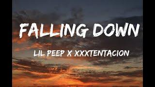 Lil Peep  XXXTENTACION - Falling Down Lyrics