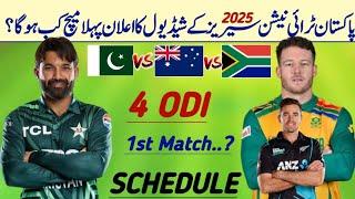 Pak vs SA & NZ Tri Nation Series schedule 2025 | Pakistan Tri Nation Series schedule 2025 | New Year