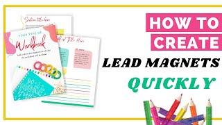 How to Quickly Create a Freebie using Lead Magnet Templates