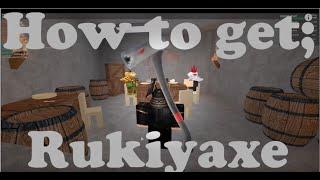 Roblox: Lumber Tycoon 2: How to get Rukiryaxe (Secret axe)