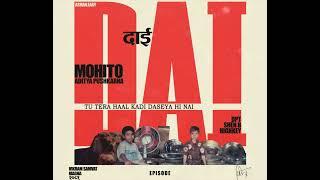 Dai | Mohito | Aditya Pushkarna | Audio