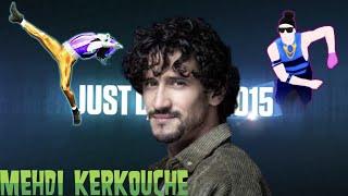 Mehdi Kerkouche Just Dance 2015 experience