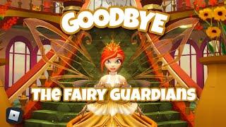 GOODBYE THE FAIRY GUARDIANS | NETH | ROBLOX