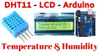 DHT11 Temperature and Humidity Sensor Arduino CODE with 16x2 LCD