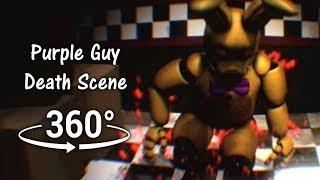 360°| Purple Guy Death Scene - Spirit Perspective View [FNAF/SFM] (VR Compatible)