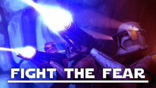 Star Wars AMV - Fight The Fear