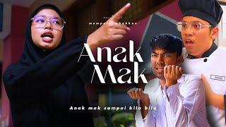 ANAK MAK | SHORTFILM ANAK MAK SAMPAI BILA BILA