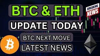 BTC & ETH Big Updates Today - BTC Next Move Today - Latest Crypto News In Hindi