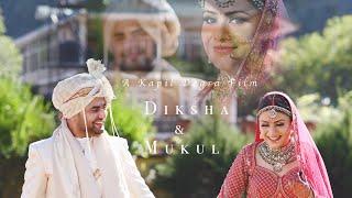 Diksha & Mukul wedding story || Best Wedding Highlights || Kapil Dogra Photography ||
