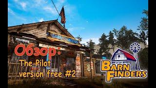 Barn Finders: The pilot ● Обзор предрелиза ● Часть  2 - Обустройства магазина