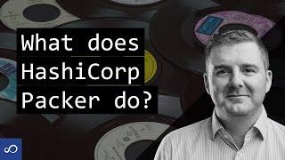 What does HashiCorp Packer do?