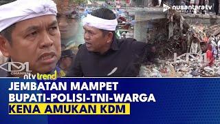 Dedi Mulyadi Ngamuk: Bupati, TNI-Polri & Warga Kena Semprot Karena Jembatan Mampet di Sukabumi | NTV