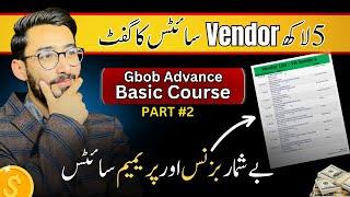 How To Get 5 Lakh Vendor Sites List | GBOB Basic Course Part 2