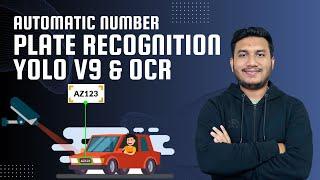 Automatic Number Plate Recognition (ANPR) using Yolov9 and OCR