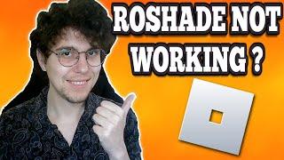 How To Fix Roshade Not Working