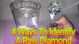 How to check rough diamonds at home ️ 4 Ways To Identify A Raw Diamond