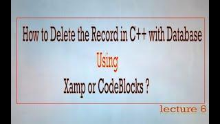 How to Delete a specific record from database using codeblocks|xampp|phpmyadmin| Embercadero Dev C++