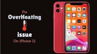 iPhone 11 Getting Hot? How to Fix iPhone 11 Overheating Issue (3 Easy Tips)